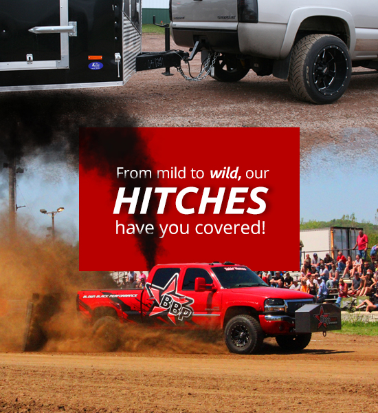From mild to wild, our HITCHES have you covered!